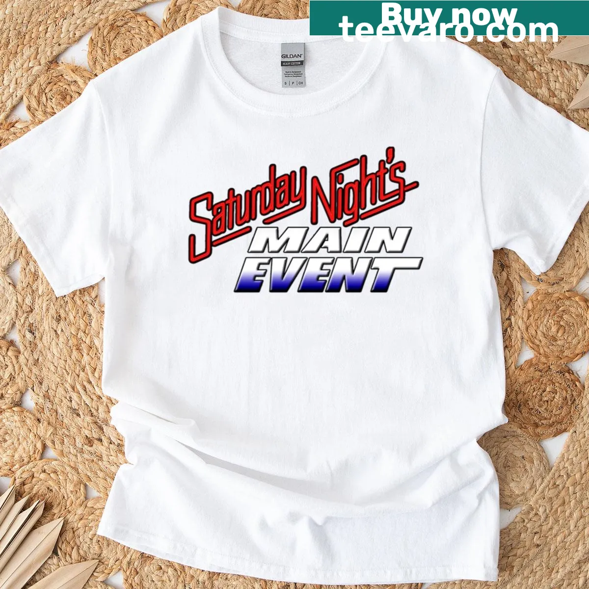 Typography graphic for Saturday Nights Main Event t-shirt — on a men's t-shirt