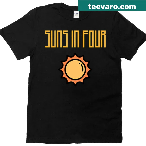 Suns in Four typography T-shirt for basketball fans