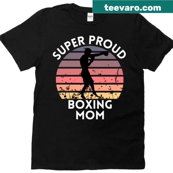 Super Proud Boxing Mom Oversized T-shirt with a heartfelt message