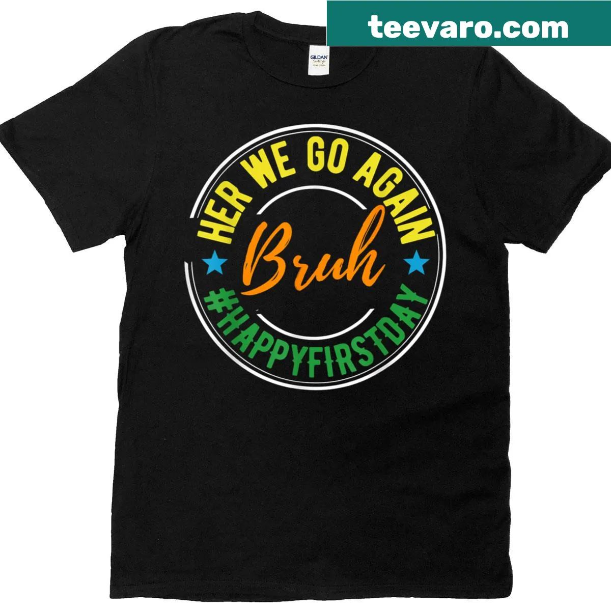 Funny first day of school t-shirt for teachers — on a men's t-shirt