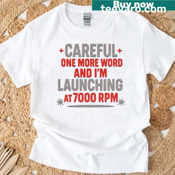 Sarcastic drag racing phrase on a funny t-shirt