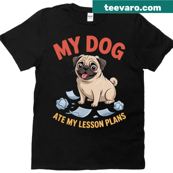 Funny teacher t-shirt with dog-themed humor