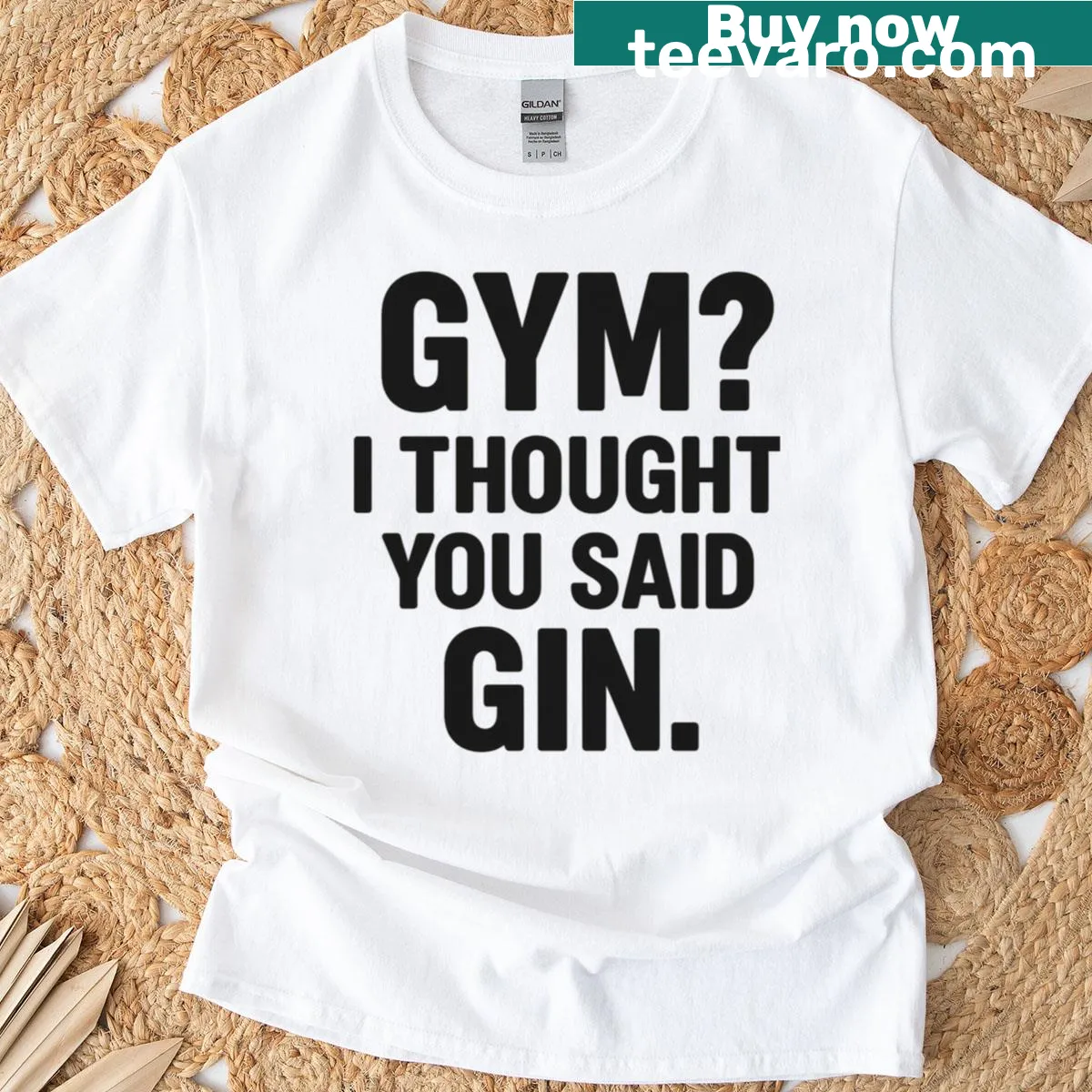 Funny 'I Thought You Said Gin' graphic on a t-shirt — on a men's t-shirt