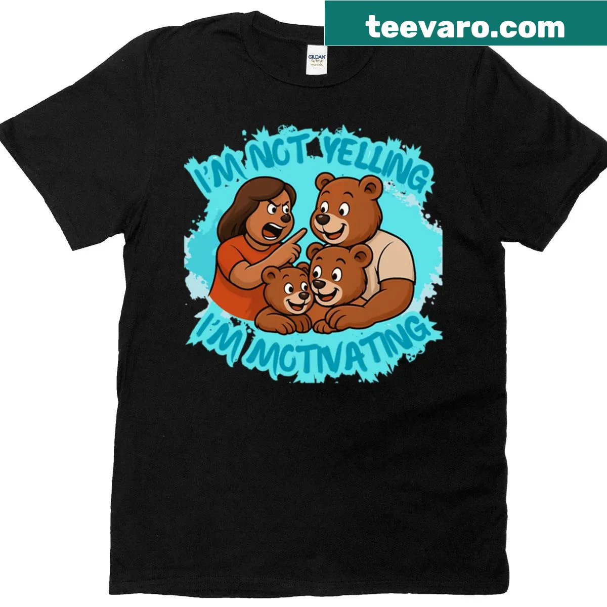 Funny parent T-shirt with the phrase 'I'm Not Yelling I'm Motivating' — on a men's t-shirt