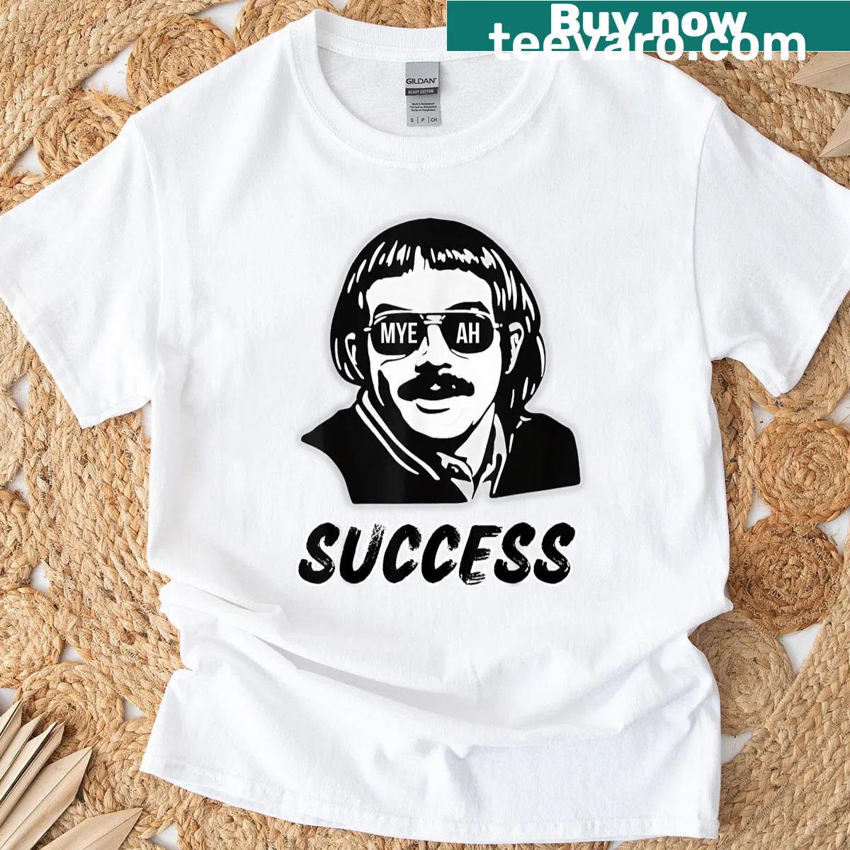 Funny saying T-shirt with 'Myeah Success' text for women — on a men's t-shirt