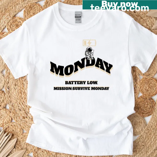 Astronaut-themed T-shirt showcasing the phrase 'Survive Monday.'