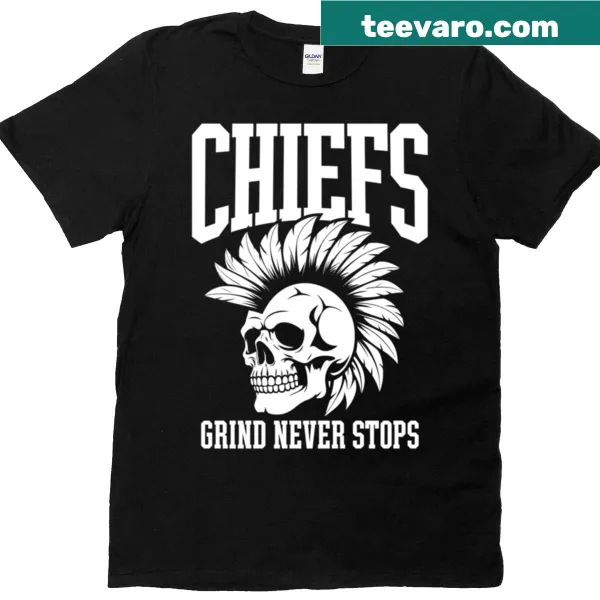 Bold t-shirt with 'Chiefs Grind Never Stops' text for gamers and sports fans