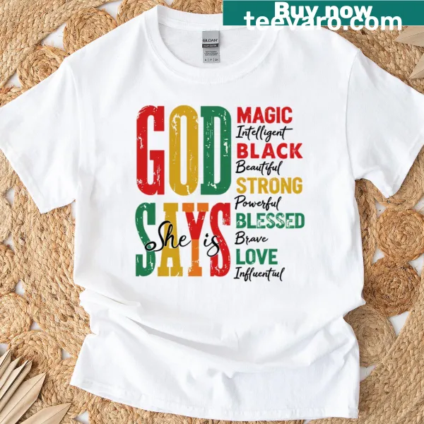 Inspirational t-shirt featuring the phrase 'God Says I Am' in colorful lettering
