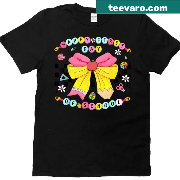 Happy First Day Of School t-shirt for teachers and kids