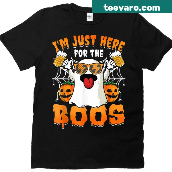 Funny Halloween t-shirt with the phrase 'I'm Just Here For The Boos'