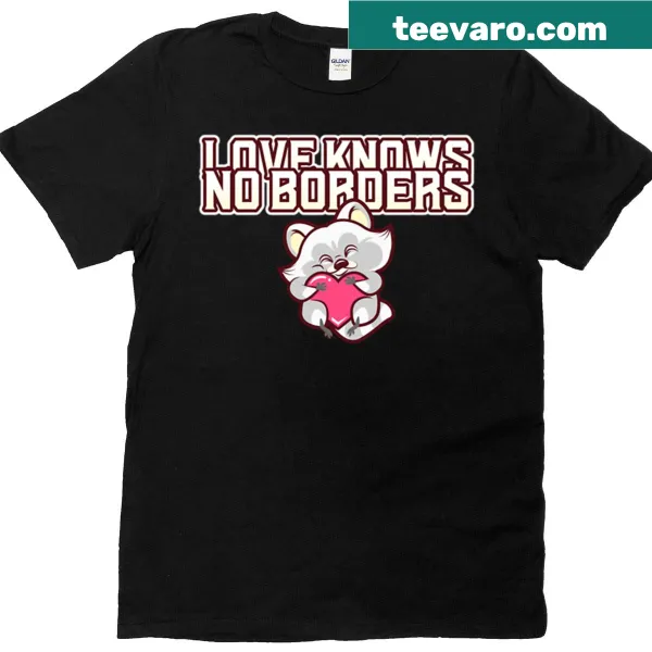 Typographic design of 'Love Knows No Borders' on a T-shirt