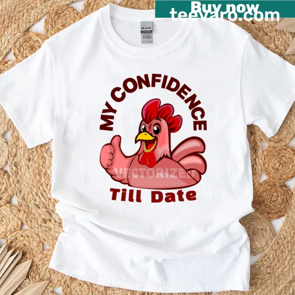 T-shirt with clever text 'My Confidence Vectorized Till Date.'