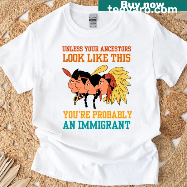 Patriotic T-shirt supporting Native American pride and immigration