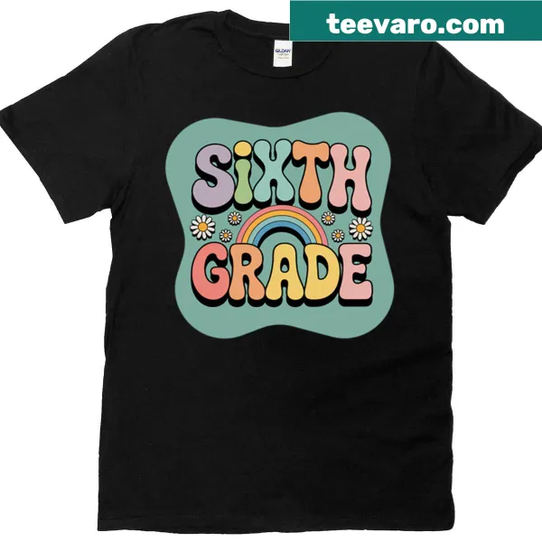 T-shirt with bold 'Sixth Grade' text
