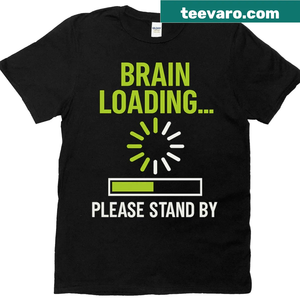T-shirt with 'Brain Loading Please Stand By' humorous graphic — on a men's t-shirt