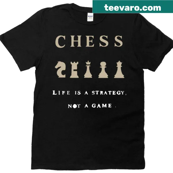Funny chess-themed T-shirt with strategic quote design