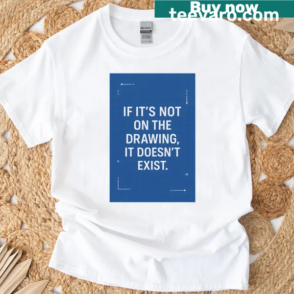 Civil Engineer t-shirt with blueprint design and humorous text