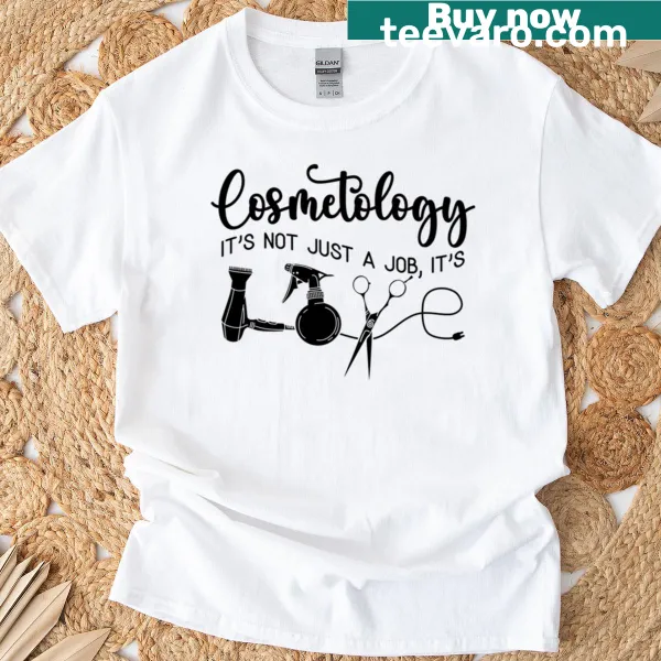 Cosmetology themed t-shirt with bold saying