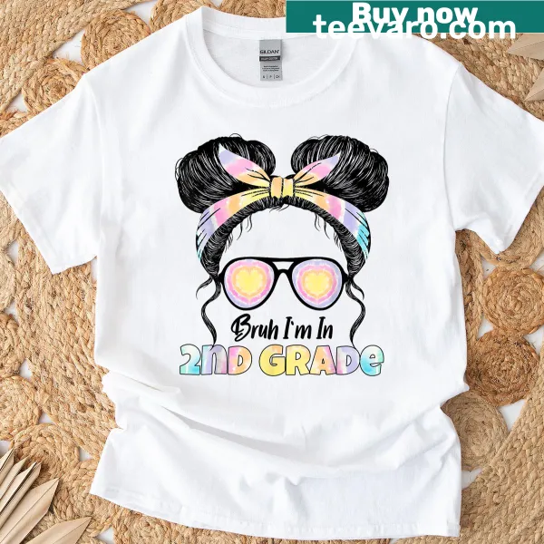 Cute kids t-shirt with 'Bruh I'm In 2nd Grade' and messy bun graphic