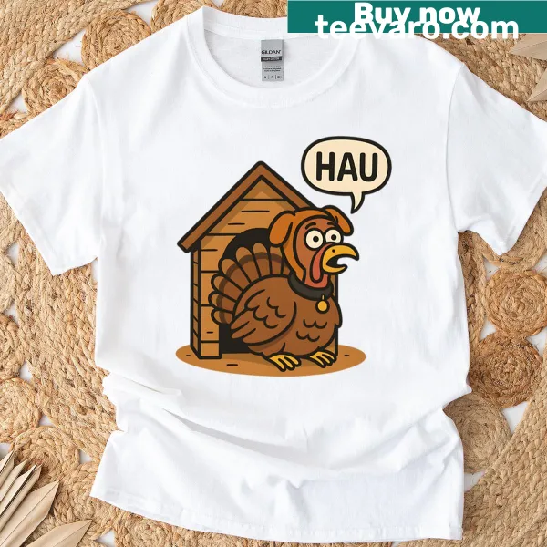 Thanksgiving T-shirt with humorous text about dogs and turkey