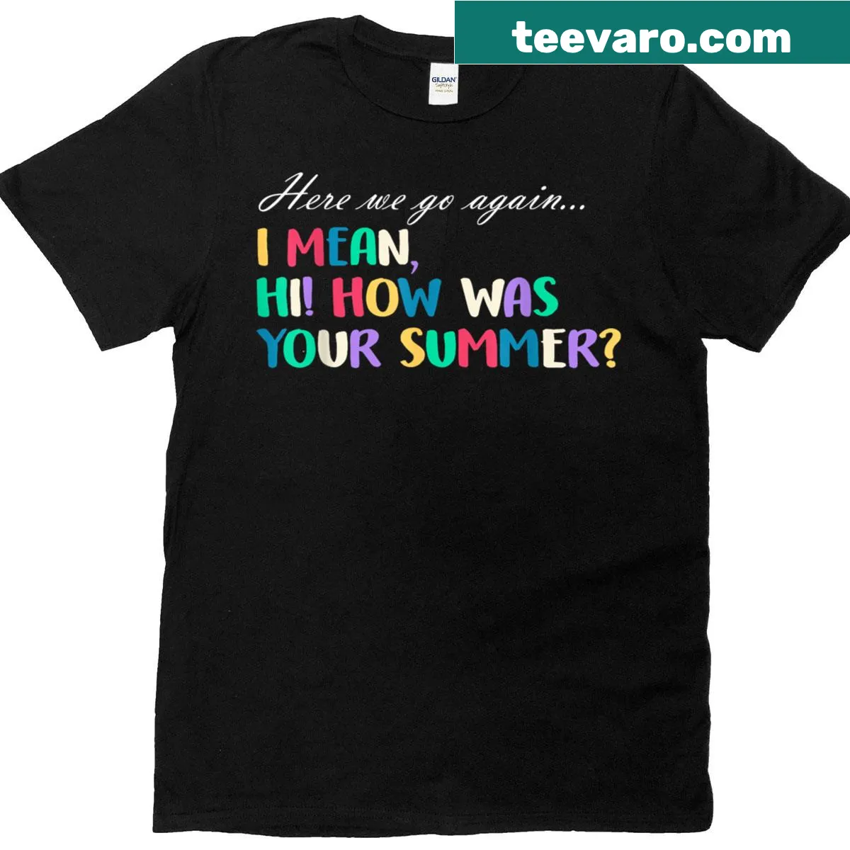 Humorous school T-shirt with back-to-school quote — on a men's t-shirt