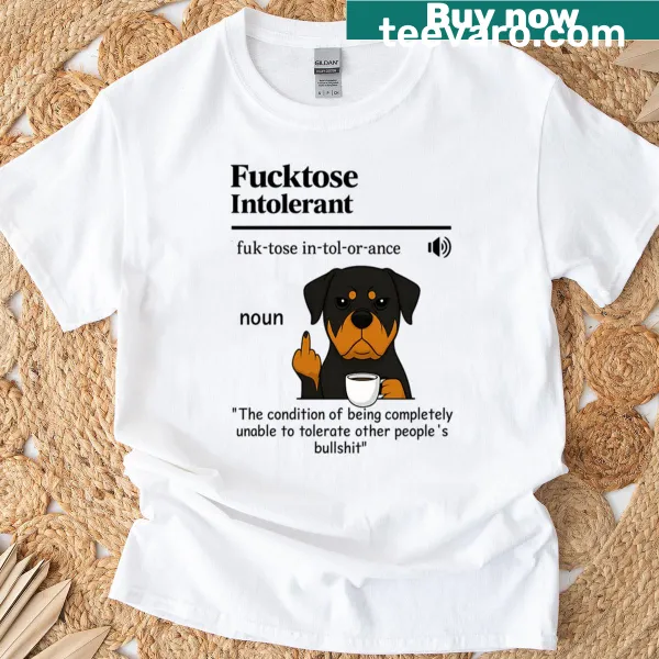 Funny t-shirt featuring an illustration of an intolerant Rottweiler