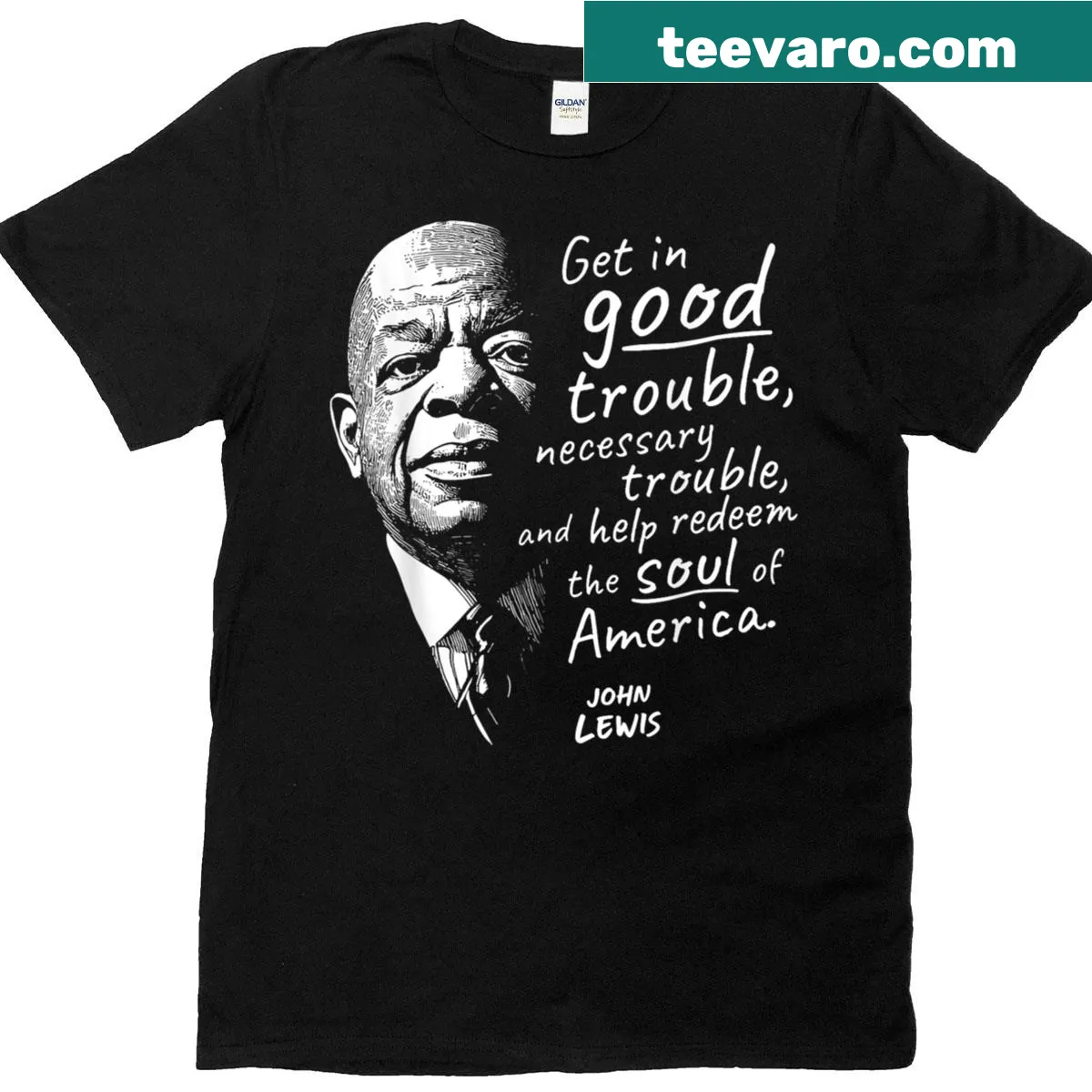 T-shirt with the phrase 'Good Trouble' emphasizing activism and social justice — on a men's t-shirt