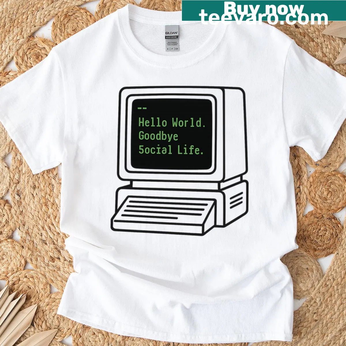 Funny programmer T-shirt with 'Hello World Goodbye Social Life' quote — on a men's t-shirt