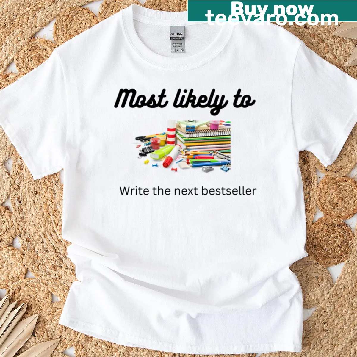 T-shirt stating 'Most Likely To Write The Next Best Seller.' — on a men's t-shirt