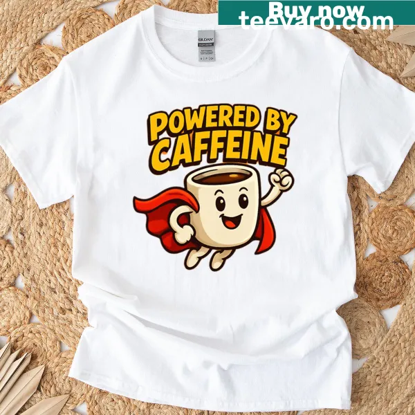 Superhero coffee lover t-shirt with humorous caffeine slogan