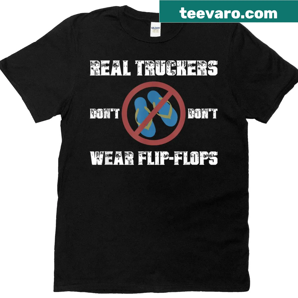 Funny trucker t-shirt with a witty footwear statement — on a men's t-shirt