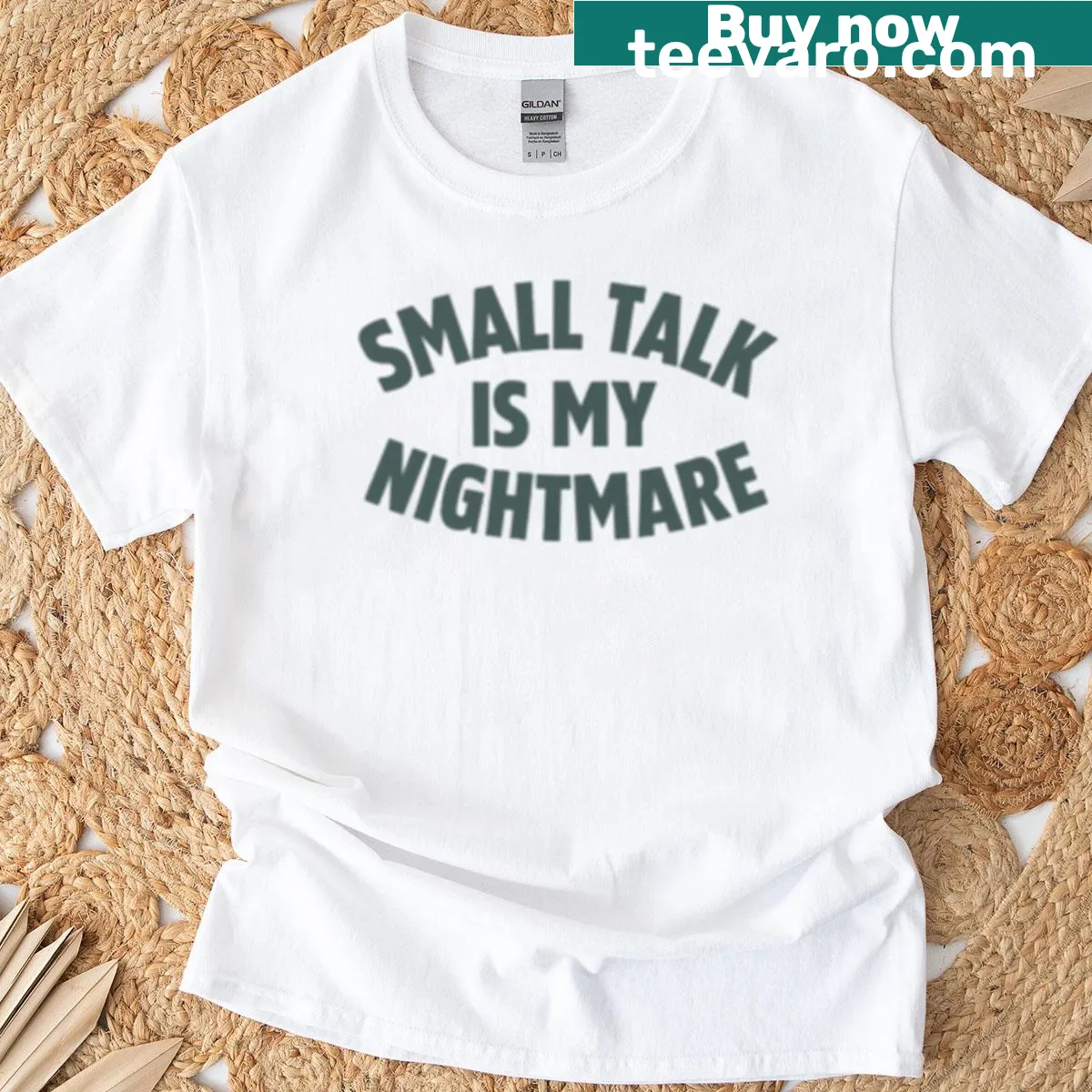 Funny quote about small talk on a casual tee. — on a men's t-shirt