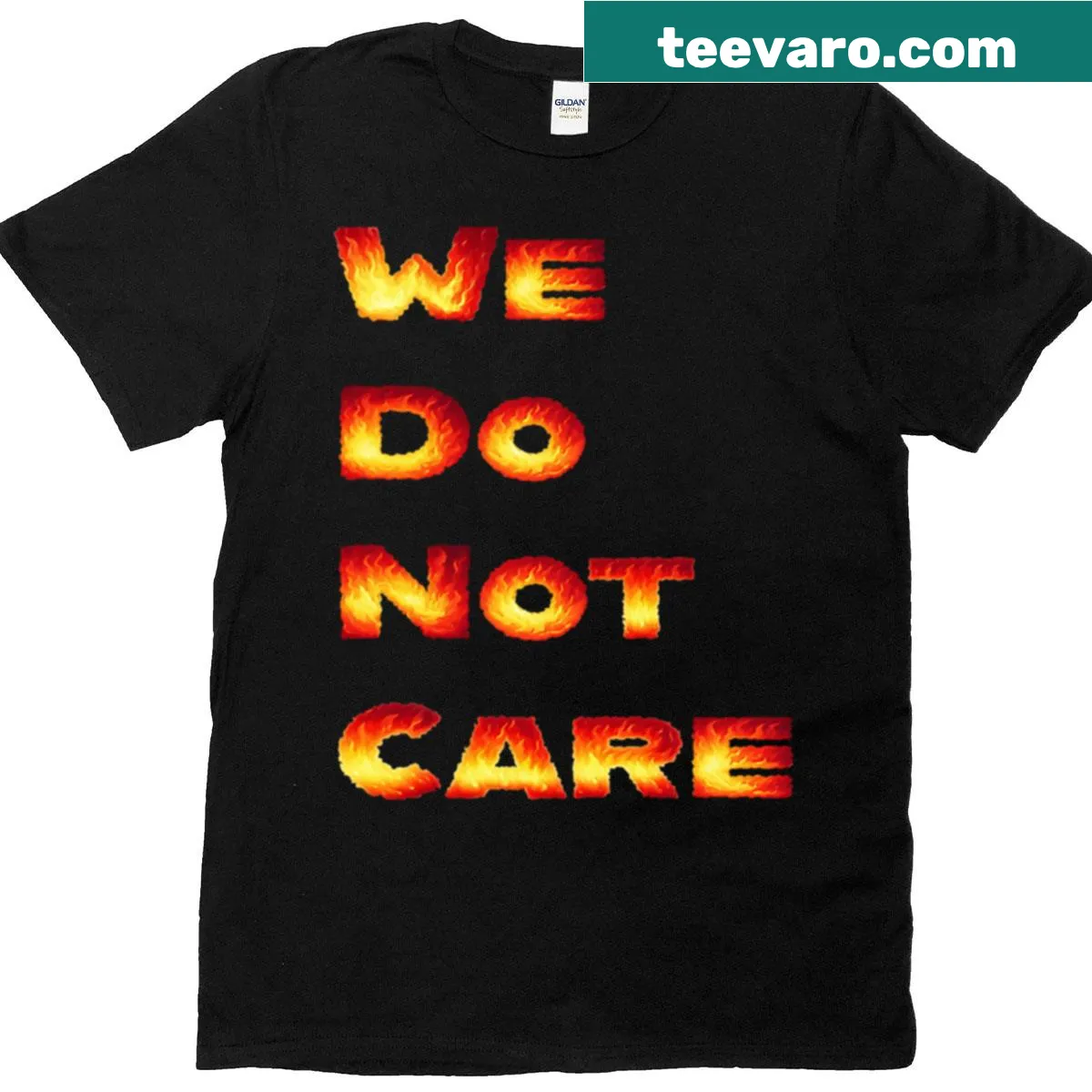 Bold We Do Not Care t-shirt design — on a men's t-shirt