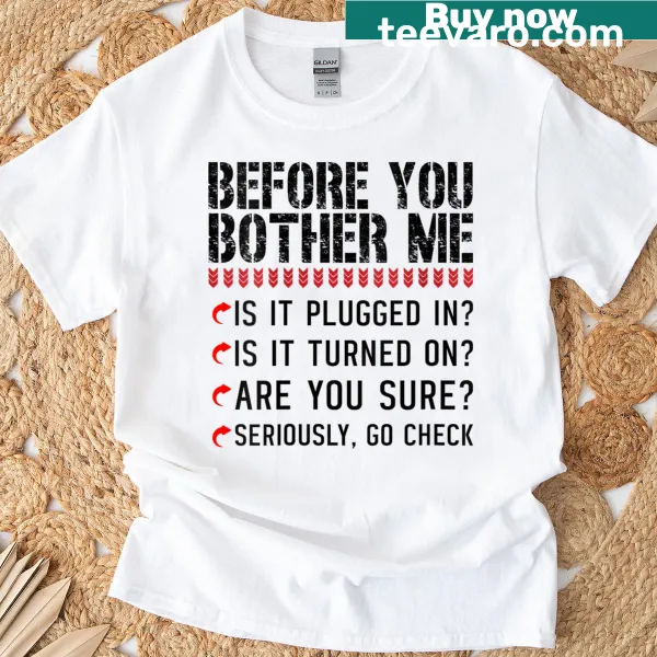 Sarcastic tech support quote on a t-shirt for women