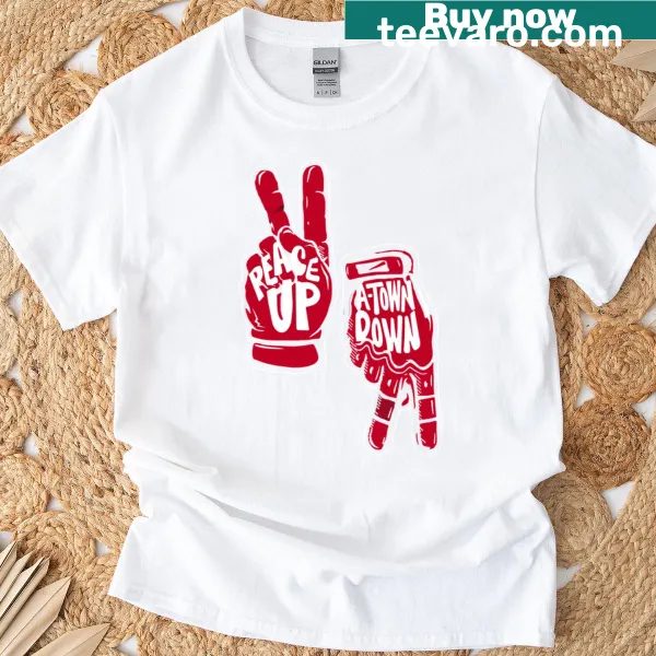 Atlanta Braves themed T-shirt featuring the phrase 'Peace Up A-town Down'