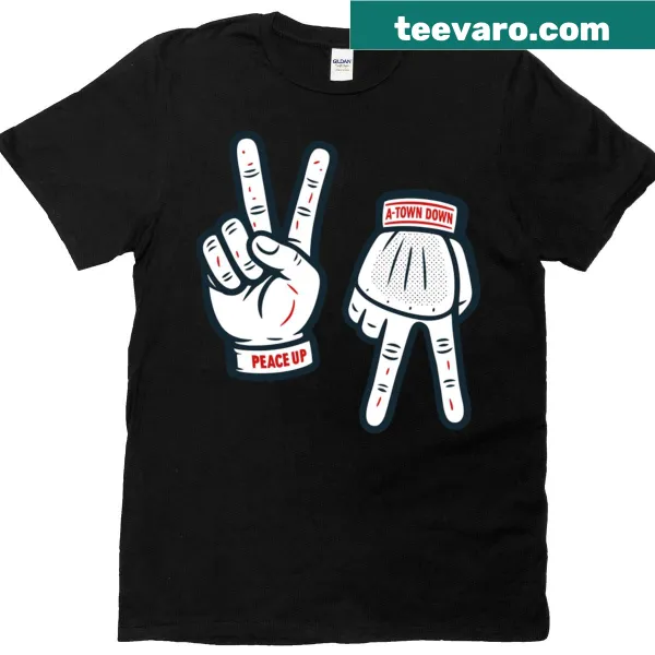 T-shirt featuring Braves slogan Peace Up A Town Down
