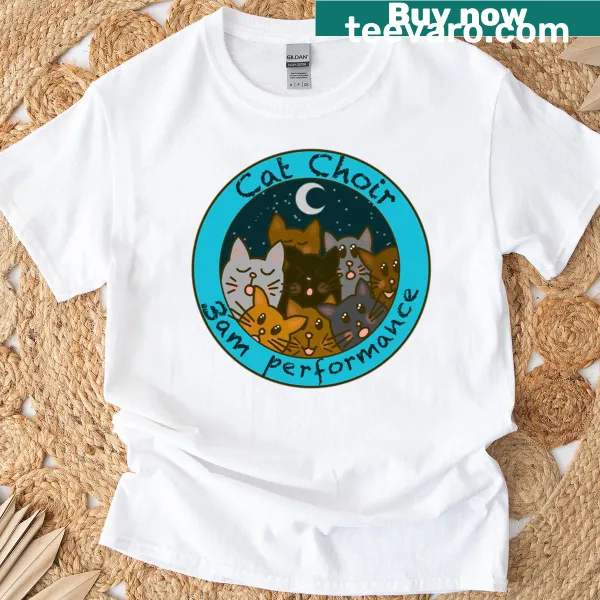 Playful Cat Choir t-shirt featuring cats performing at 3am