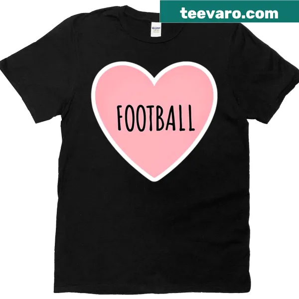 T-shirt featuring the phrase 'I Heart Football' in bold font for fans