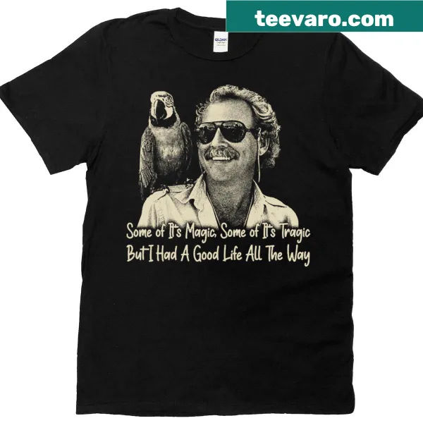 T-shirt featuring text celebrating Jimmy Buffett's magic
