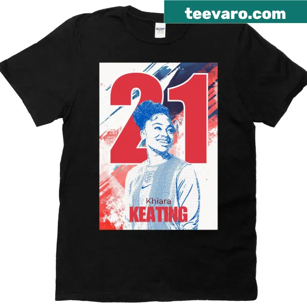 T-shirt with 'Khiara Keating - 21 - England' text in a stylish font