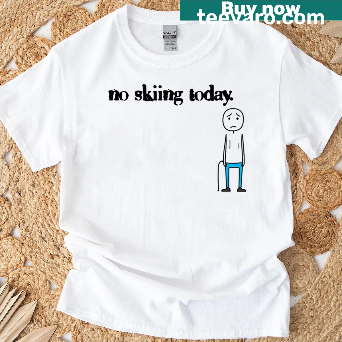 Humorous typography design stating 'No Skiing Today' — on a men's t-shirt