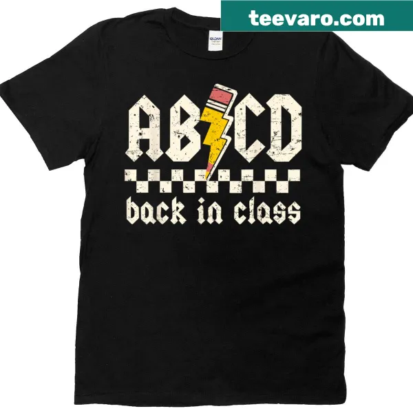 Typography t-shirt that says 'ABCD Back in Class' for teachers and students.