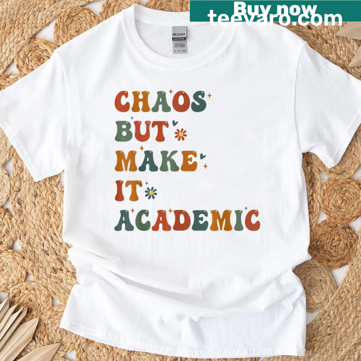 Funny 'Chaos But Make It Academic' teacher T-shirt — on a men's t-shirt