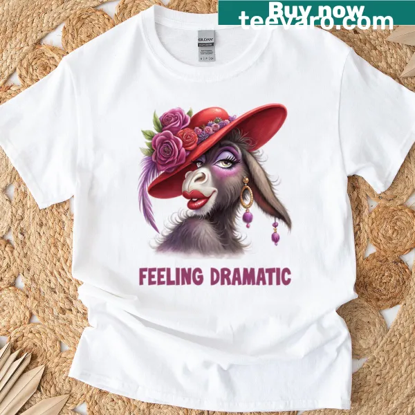 Playful T-shirt with 'Feeling Dramatic' text