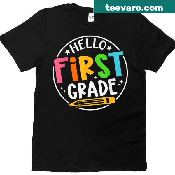 T-shirt celebrating first-grade teachers with cheerful designs