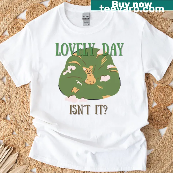 Positive message T-shirt with Lovely Day text