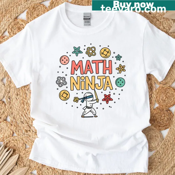 Funny Math Ninja graphic t-shirt for teachers