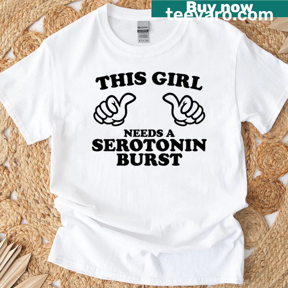 Playful t-shirt with the phrase 'This Girl Needs A Serotonin Burst' — on a men's t-shirt