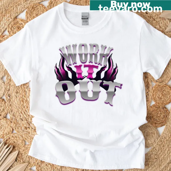 Typography T-shirt with the phrase 'Dirty Work It Out'