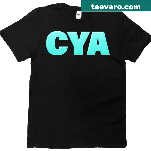 Bold 'Cya' text graphic on a T-shirt
